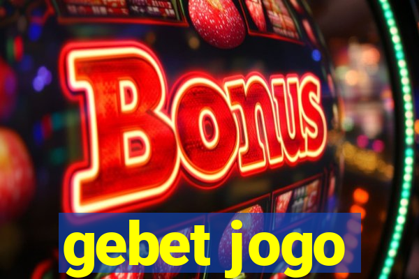 gebet jogo